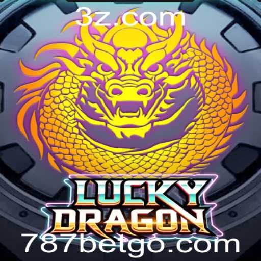 LuckyDragon: Descubra o Empolgante Mundo do Jogo 787 Bet